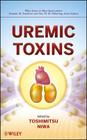 Uremic Toxins By Toshimitsu Niwa Cover Image