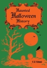 Haunted Halloween History Cover Image