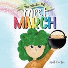 Meet March: A children's book about the beginning of springtime and March celebrations Cover Image