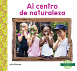 Al Centro de Naturaleza (Nature Center) Cover Image
