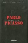 Pablo Picasso: The Last Years (Memoire) By Marianomiguel Montanes Cover Image