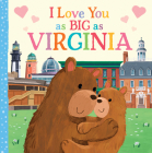 I Love You as Big as Virginia Cover Image