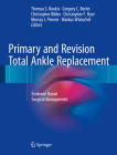 Primary and Revision Total Ankle Replacement: Evidence-Based Surgical Management Cover Image