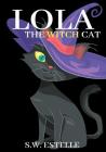 Lola the Witch Cat Cover Image