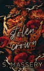 Stolen Crown: Special Edition By S. Massery Cover Image