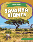 Savanna Biomes By Clara Maccarald Cover Image
