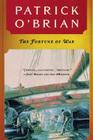 The Fortune of War (Aubrey/Maturin Novels #6) Cover Image