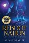 Reboot Nation: A Guide To The Internet For The Technically Challenged Cover Image