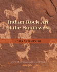 Indian Rock Art of the Southwest By Polly Schaafsma Cover Image