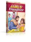 Jairus' Daughter (Amazing Carpenter) By Cecilie Vium Fodor Cover Image