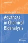 Advances in Chemical Bioanalysis (Bioanalytical Reviews #1) By Frank-Michael Matysik (Editor) Cover Image