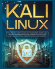 Kali Linux: Kali Linux Made Easy For Beginners And Intermediates Step by Step With Hands on Projects (Including Hacking and Cybers By Gilbert Webb Cover Image