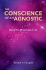 The Conscience of An Agnostic Cover Image