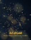 Art of Gold: 