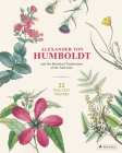 Alexander von Humboldt Botanical Illustrations: 22 Pull-Out Posters By Otfried Baume Cover Image