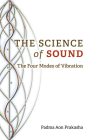 The Science of Sound: The Four Modes of Vibration By Padma Aon Prakasha Cover Image