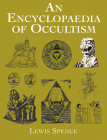 An Encyclopaedia of Occultism (Dover Occult) By Lewis Spence Cover Image