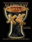 The Complete Messianic Aleph Tav Scriptures Paleo-Hebrew Large Print Edition Study Bible (Updated 2nd Edition) Cover Image