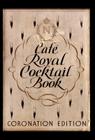 Cafe Royal Cocktail Book Cover Image