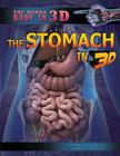The Stomach in 3D (Human Body in 3D) Cover Image