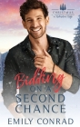 Bidding on a Second Chance By Emily Conrad Cover Image
