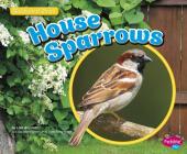 House Sparrows (Backyard Birds) Cover Image