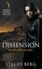 Dissension: An Echo Hunter 367 Novel By Stacey Berg Cover Image