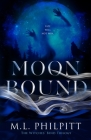 Moon Bound By M. L. Philpitt Cover Image