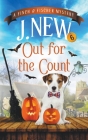 Out for the Count By J. New Cover Image