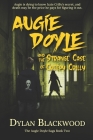 Augie Doyle and the Strange Case of Creepy Crilly: A Young Adult Horror Novel Cover Image