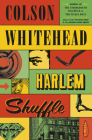 Harlem Shuffle: A Novel Cover Image