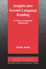 Insights Into Second Language Reading: A Cross-Linguistic Approach (Cambridge Applied Linguistics) By Keiko Koda Cover Image