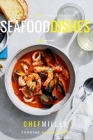 Seafood Dishes: Ocean Fresh Flavor By Chef Miller Cover Image