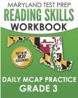 MARYLAND TEST PREP Reading Skills Workbook Daily MCAP Practice Grade 3: Preparation for the MCAP English Language Arts Assessments By M. Hawas Cover Image