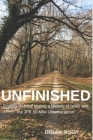 Unfinished: Finding yourself among a lifetime of miles and the JFK 50-mile Ultramarathon By Brian Burk Cover Image