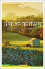 Lonely Planet Best of Great Britain 2 (Travel Guide) By Damian Harper, Oliver Berry, Fionn Davenport, Marc Di Duca, Belinda Dixon, Catherine Le Nevez, Sophie McGrath, Hugh McNaughtan, Lorna Parkes, Andy Symington, Greg Ward, Neil Wilson Cover Image