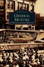 General Motors: A Photographic History By Michael W. R. Davis Cover Image