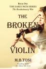 The Broken Violin By M. B. Tosi Cover Image