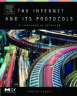 The Internet and Its Protocols: A Comparative Approach Cover Image