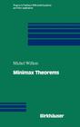 Minimax Theorems (Progress in Nonlinear Differential Equations and Their Appli #24) By Michel Willem Cover Image