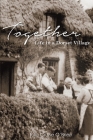 Together: Life in a Dorset Village By Rita Cruise O'Brien Cover Image