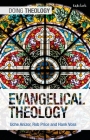 Evangelical Theology (Doing Theology) Cover Image