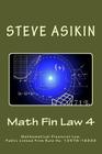 Math Fin Law 4: Mathematical Financial Law, Public Listed Firm Rule No. 12576-16333 By Steve Asikin Cover Image