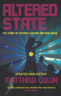 Altered State: The Story of Ecstasy Culture and Acid House Cover Image