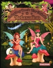 Coloring Book For Adults Relaxation: Fairy and Fantasy Lovable Coloring Book (Creative Haven Coloring Books) Cover Image