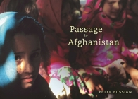 Passage to Afghanistan By Peter Bussian Cover Image