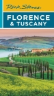 Rick Steves Florence & Tuscany (Travel Guide) By Rick Steves, Gene Openshaw Cover Image