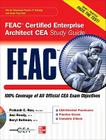 FEAC Certified Enterprise Architect CEA Study Guide [With CDROM] Cover Image