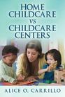 Home Childcare VS Childcare Centers Cover Image
