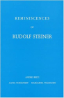 Reminiscences of Rudolf Steiner By Andrei Bely Cover Image